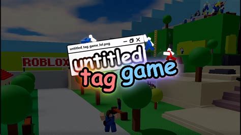 roblox untitled tag game wiki,untitled tag game release date